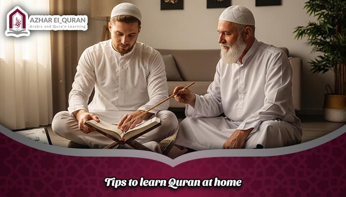 Tips to learn Quran at home